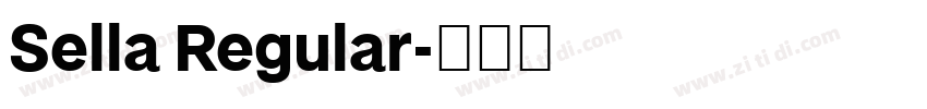 Sella Regular字体转换